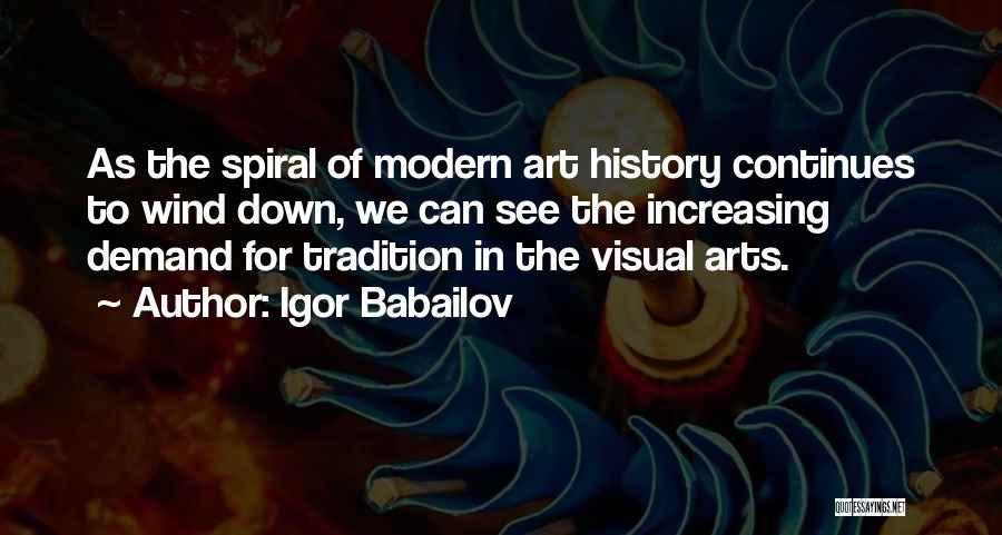 Igor Babailov Quotes 2042907