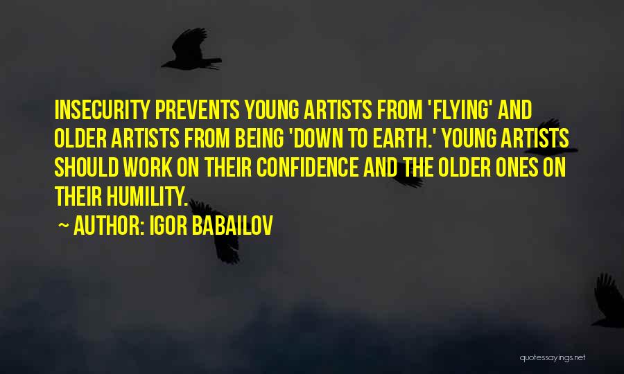 Igor Babailov Quotes 646296