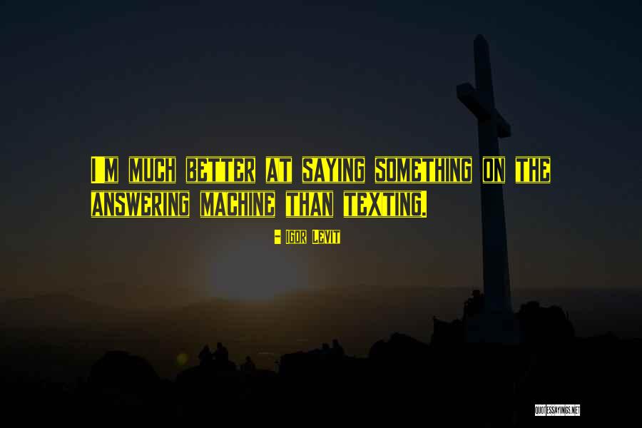 Igor Levit Quotes 1577951 Igor Levit Quotes 1577951