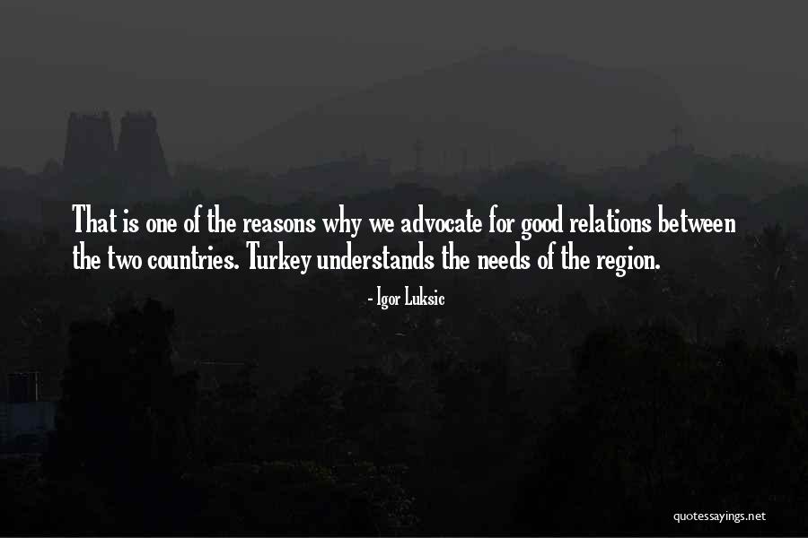 Igor Luksic Quotes 1662711 Igor Luksic Quotes 1662711