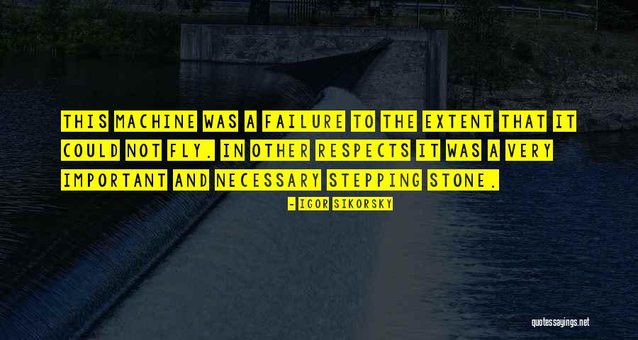 Igor Sikorsky Quotes 1345794 Igor Sikorsky Quotes 1345794