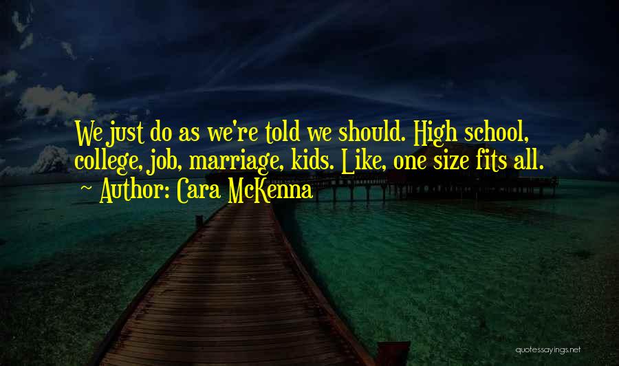 Igot Quotes By Cara McKenna