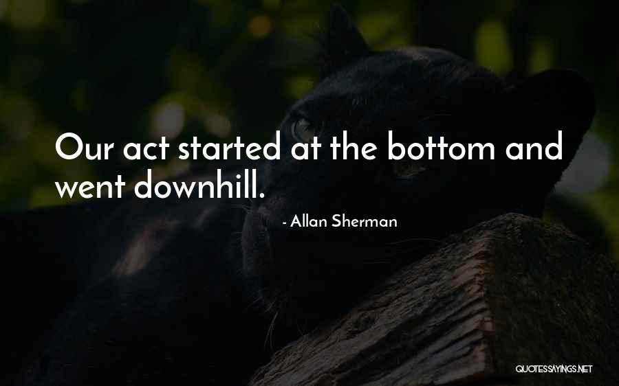 Igras Test Quotes By Allan Sherman Igras Test Quotes By Allan Sherman