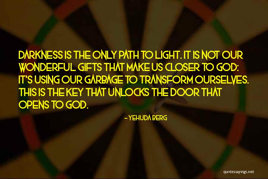 Igras Test Quotes By Yehuda Berg Igras Test Quotes By Yehuda Berg