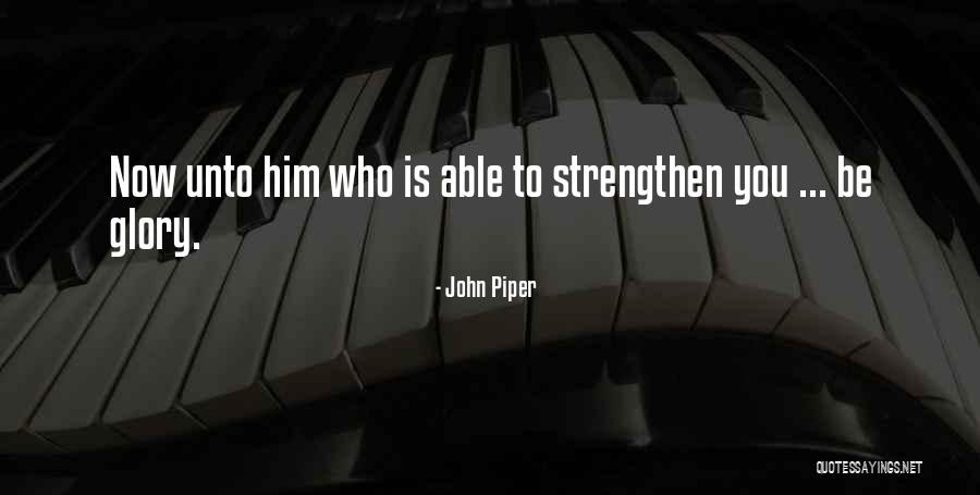 Igualados Cancion Quotes By John Piper Igualados Cancion Quotes By John Piper