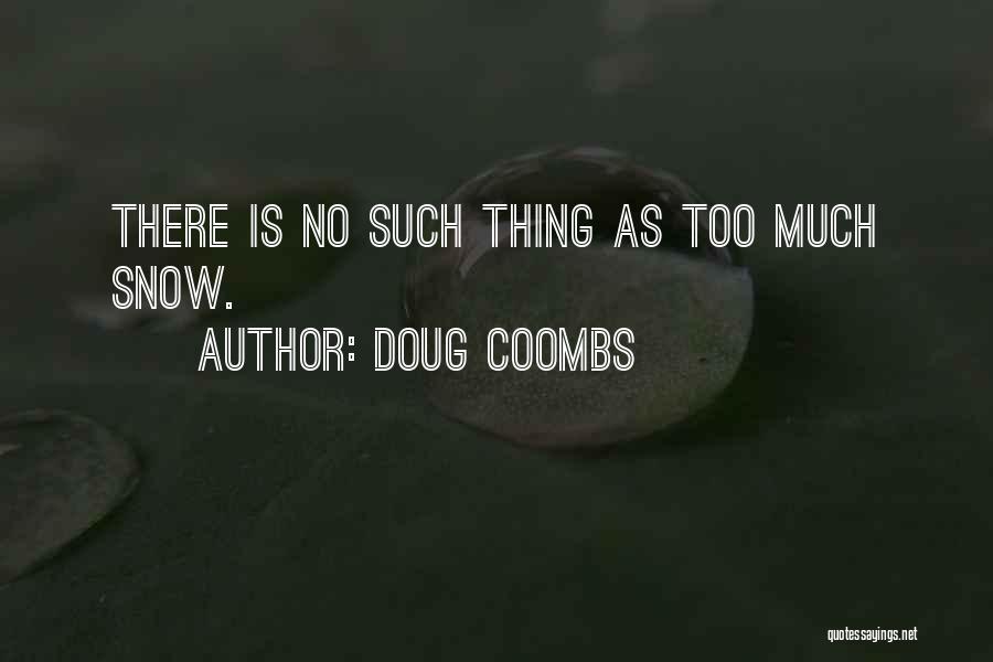 Igualitario Quotes By Doug Coombs