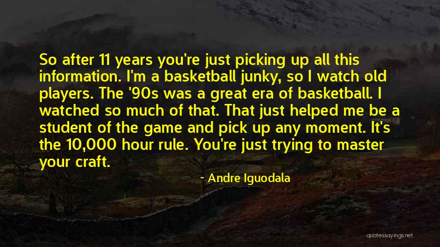 Iguodala Quotes By Andre Iguodala