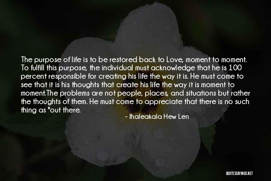 Ihaleakala Hew Len Quotes 1859628 Ihaleakala Hew Len Quotes 1859628