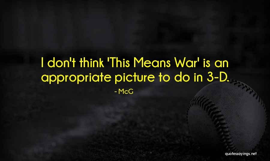 Ihanktonwan Quotes By McG Ihanktonwan Quotes By McG