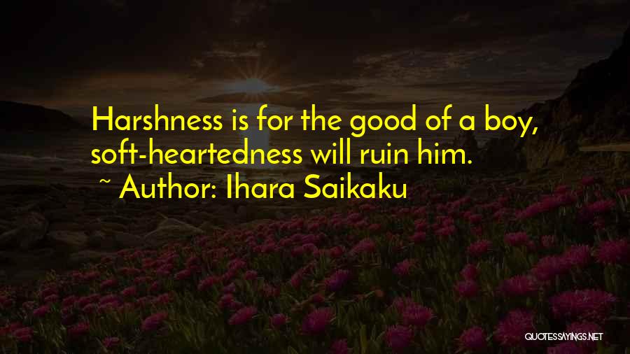 Ihara Saikaku Quotes 1061586