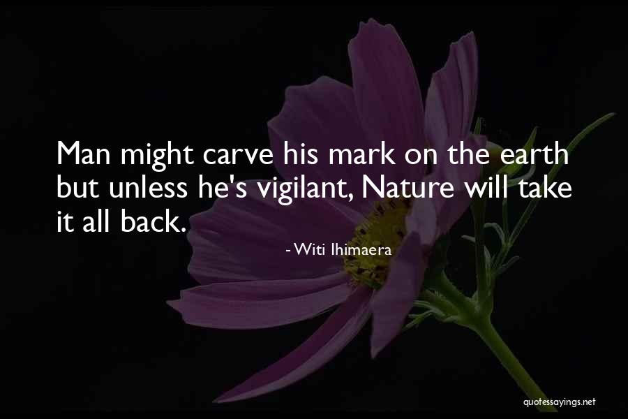 Ihimaera Witi Quotes By Witi Ihimaera Ihimaera Witi Quotes By Witi Ihimaera