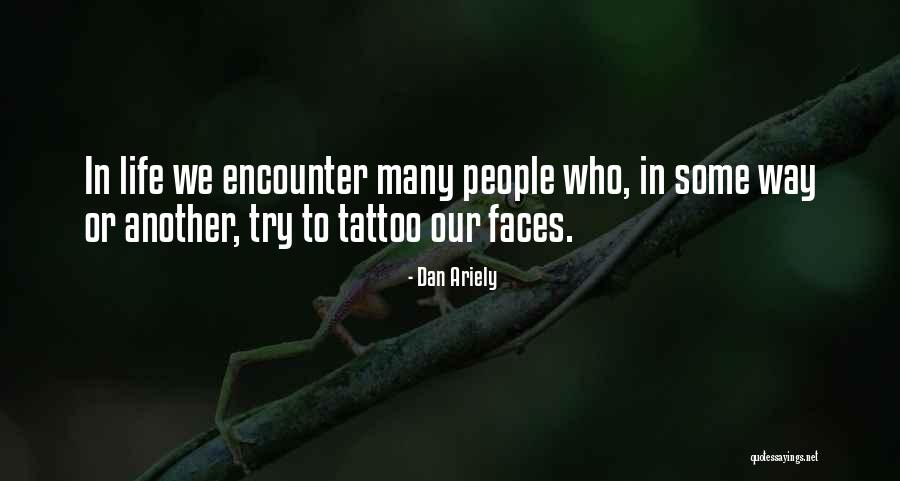 Ihl Mississippi Quotes By Dan Ariely Ihl Mississippi Quotes By Dan Ariely