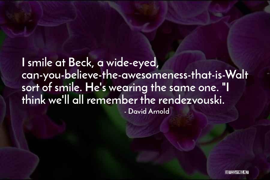 Ihlal Etmek Quotes By David Arnold Ihlal Etmek Quotes By David Arnold
