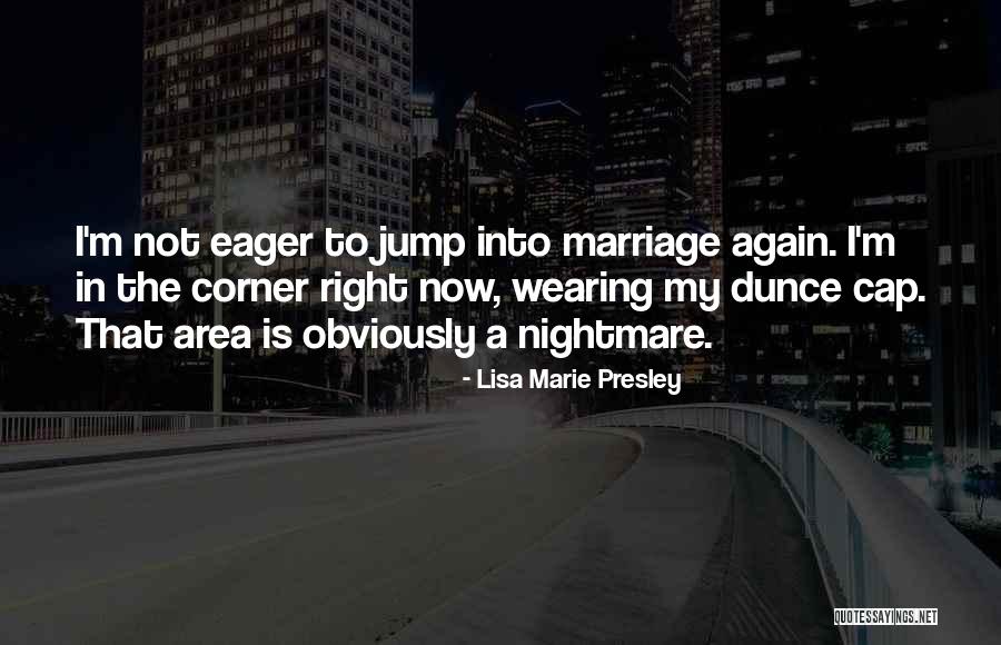 Ihloff Tulsa Quotes By Lisa Marie Presley Ihloff Tulsa Quotes By Lisa Marie Presley