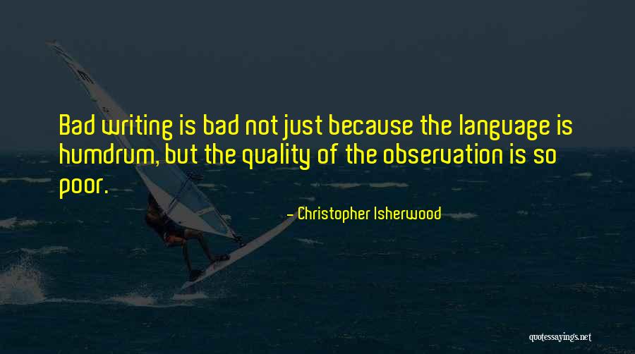 Iholland Quotes By Christopher Isherwood Iholland Quotes By Christopher Isherwood