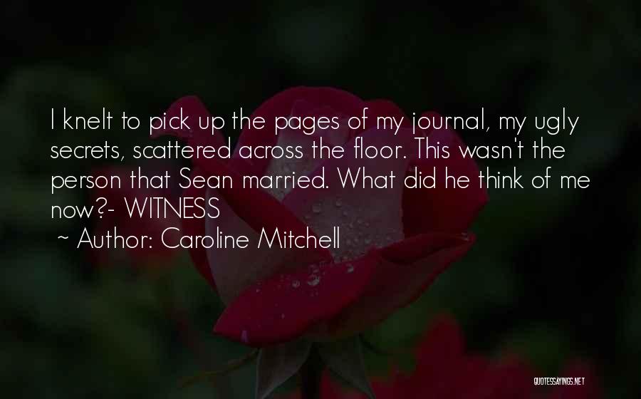 Ihops Quotes By Caroline Mitchell