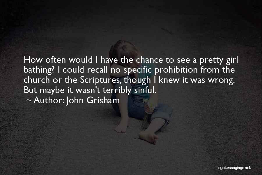 Ihops Quotes By John Grisham