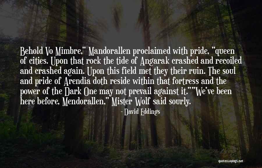 Ihracat Ve Quotes By David Eddings
