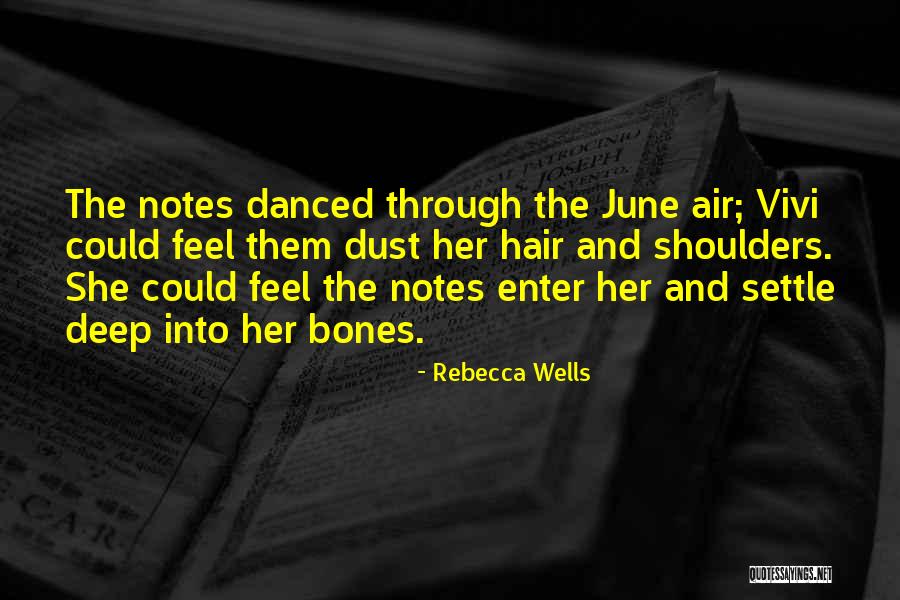 Ihtijarevic Visoko Quotes By Rebecca Wells Ihtijarevic Visoko Quotes By Rebecca Wells