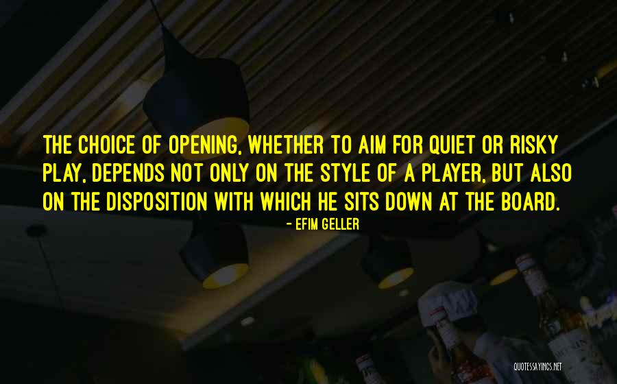 Ihtiya Quotes By Efim Geller Ihtiya Quotes By Efim Geller