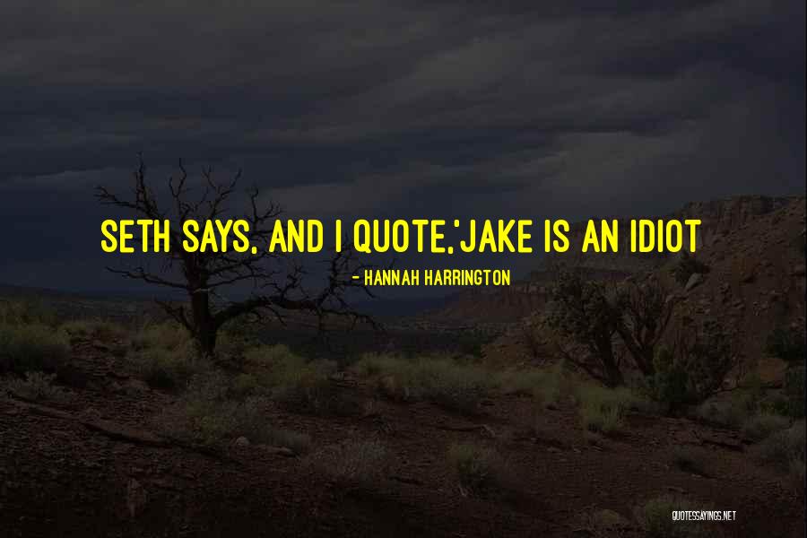 Iiabl Quotes By Hannah Harrington Iiabl Quotes By Hannah Harrington