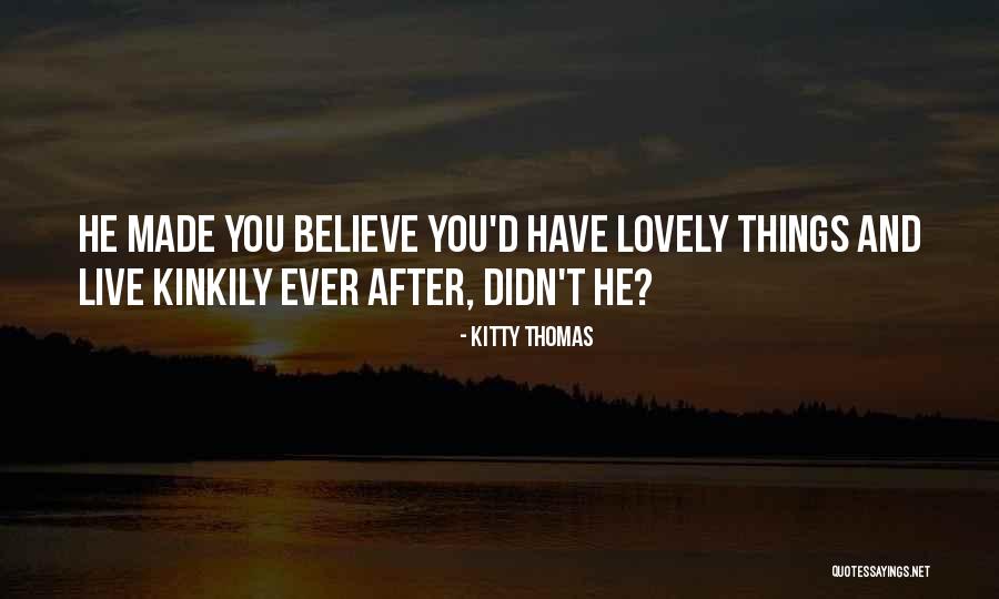 Iida Palosaari Quotes By Kitty Thomas Iida Palosaari Quotes By Kitty Thomas