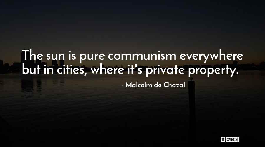 Iiii Quotes By Malcolm De Chazal Iiii Quotes By Malcolm De Chazal