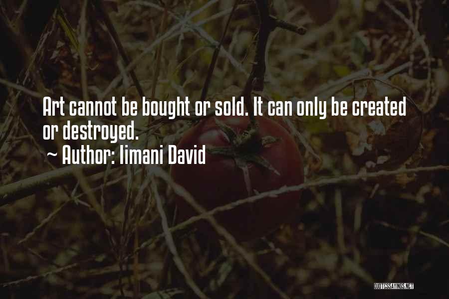 Iimani David Quotes 408158