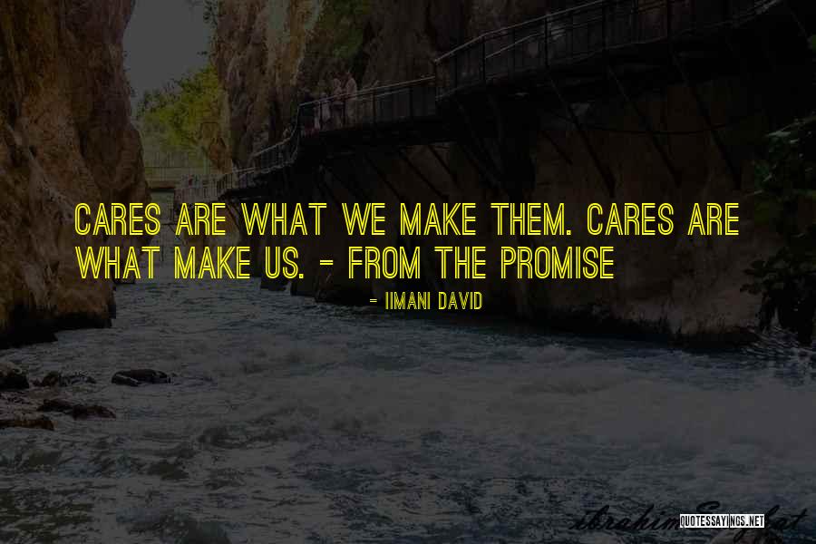 Iimani Quotes By Iimani David Iimani Quotes By Iimani David