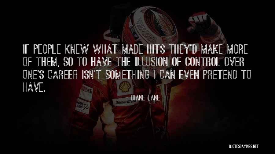 Iiminc Quotes By Diane Lane Iiminc Quotes By Diane Lane