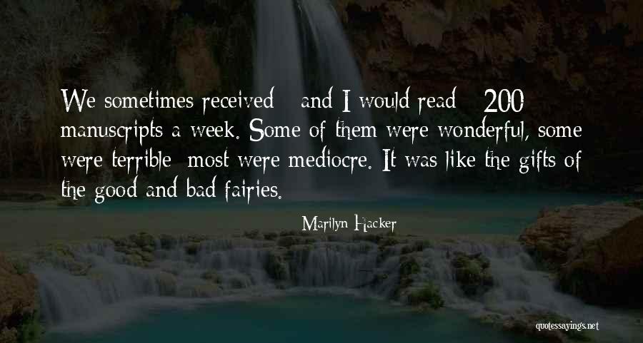 Iive Quotes By Marilyn Hacker Iive Quotes By Marilyn Hacker