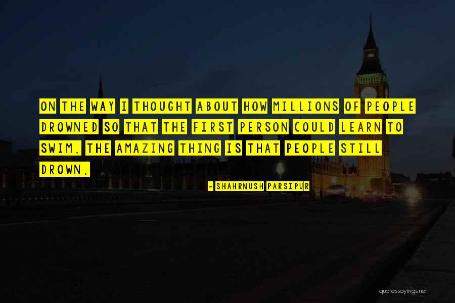 Iiwan Na Quotes By Shahrnush Parsipur Iiwan Na Quotes By Shahrnush Parsipur