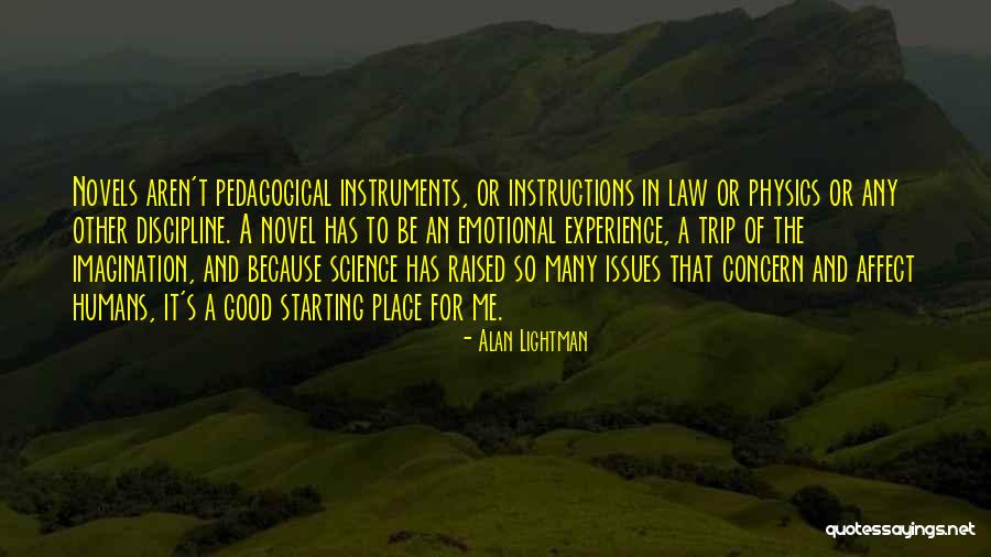 Ijaw Greetings Quotes By Alan Lightman Ijaw Greetings Quotes By Alan Lightman
