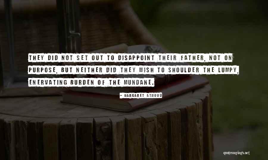Ijaw Women Quotes By Margaret Atwood Ijaw Women Quotes By Margaret Atwood