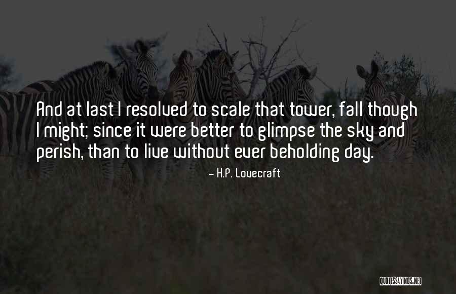 Ijayush Quotes By H.P. Lovecraft Ijayush Quotes By H.P. Lovecraft