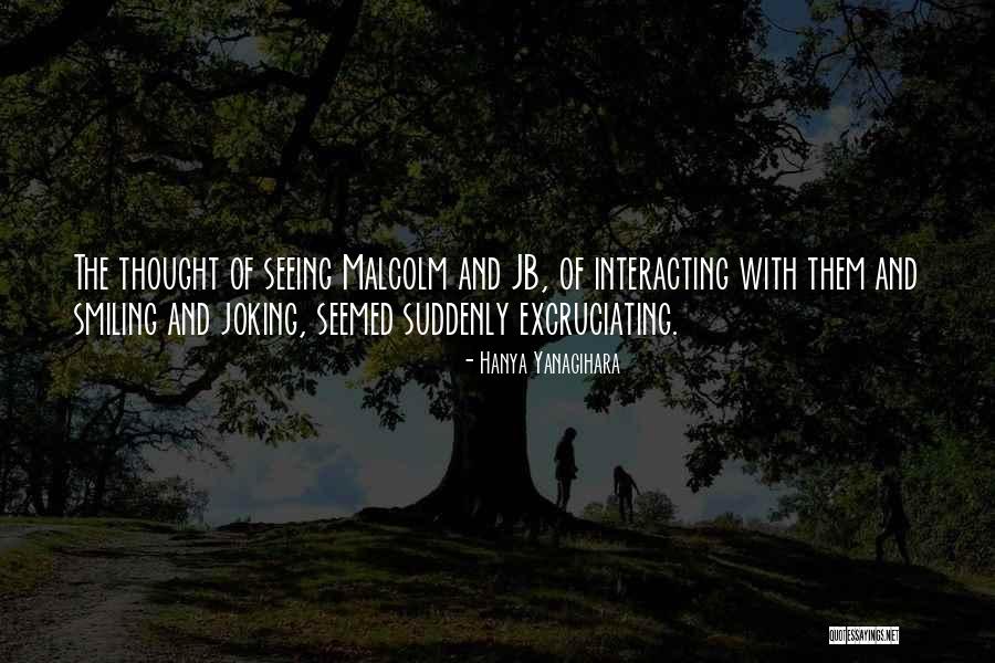Ijazah Quotes By Hanya Yanagihara Ijazah Quotes By Hanya Yanagihara