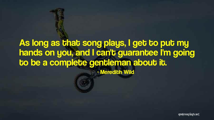 Ijdelea Quotes By Meredith Wild Ijdelea Quotes By Meredith Wild