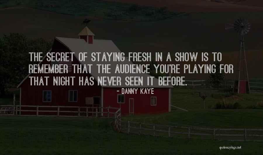Ijinkanlah Elvi Quotes By Danny Kaye Ijinkanlah Elvi Quotes By Danny Kaye