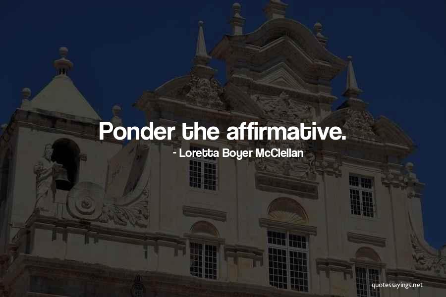 Ijtihad Dalam Quotes By Loretta Boyer McClellan Ijtihad Dalam Quotes By Loretta Boyer McClellan