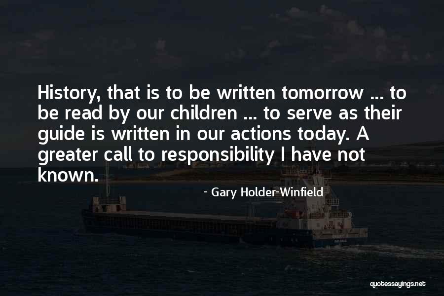 Ijuinews Quotes By Gary Holder-Winfield Ijuinews Quotes By Gary Holder-Winfield