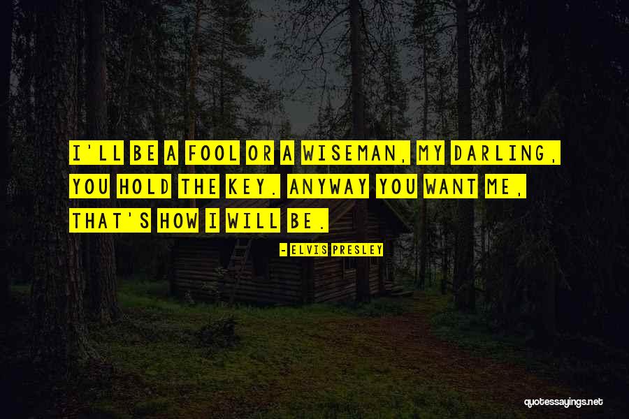 Ik Wil Je Terug Quotes By Elvis Presley Ik Wil Je Terug Quotes By Elvis Presley