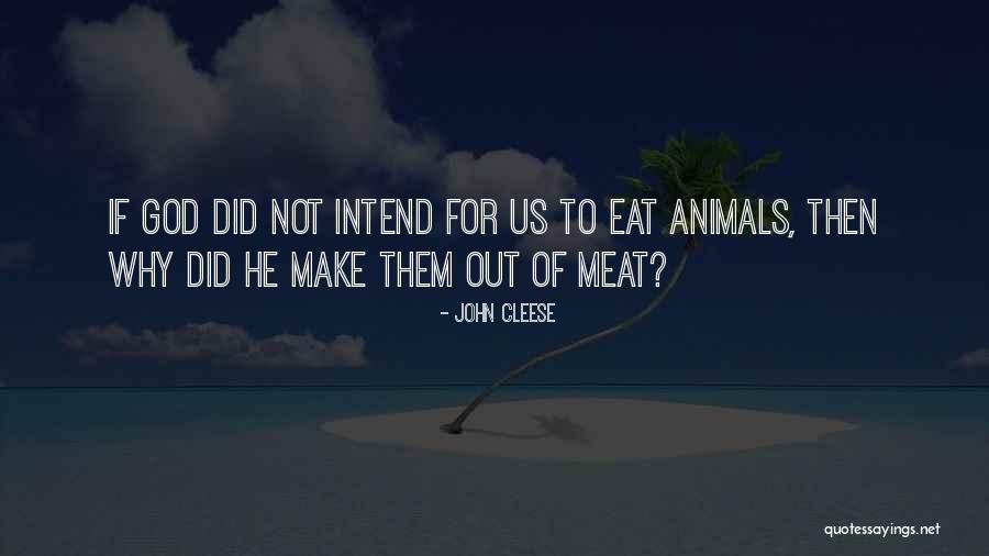Ika Selavu Quotes By John Cleese
