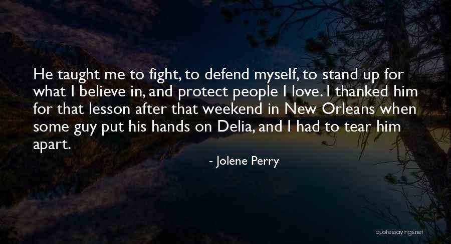 Ika Selavu Quotes By Jolene Perry