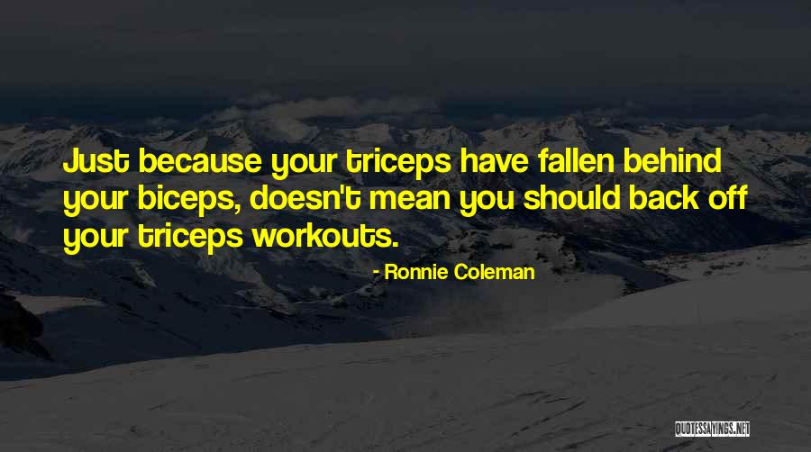 Ikalls Quotes By Ronnie Coleman Ikalls Quotes By Ronnie Coleman
