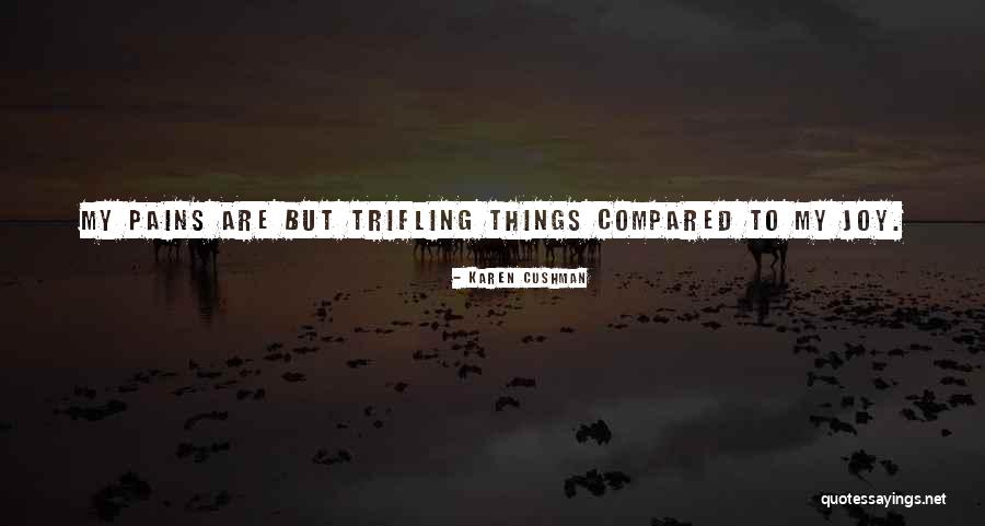 Ikanik Quotes By Karen Cushman Ikanik Quotes By Karen Cushman