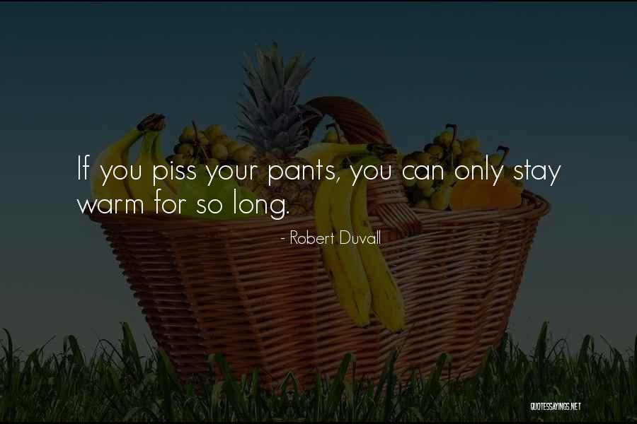 Ikanik Quotes By Robert Duvall Ikanik Quotes By Robert Duvall