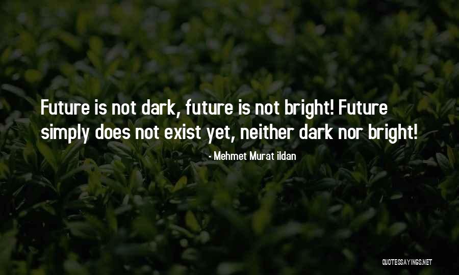 Ikardia Quotes By Mehmet Murat Ildan Ikardia Quotes By Mehmet Murat Ildan