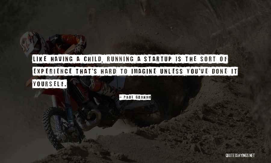 Ikaw Na Maganda Quotes By Paul Graham Ikaw Na Maganda Quotes By Paul Graham