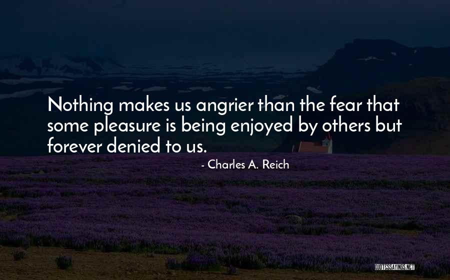 Ike Opene Quotes By Charles A. Reich Ike Opene Quotes By Charles A. Reich