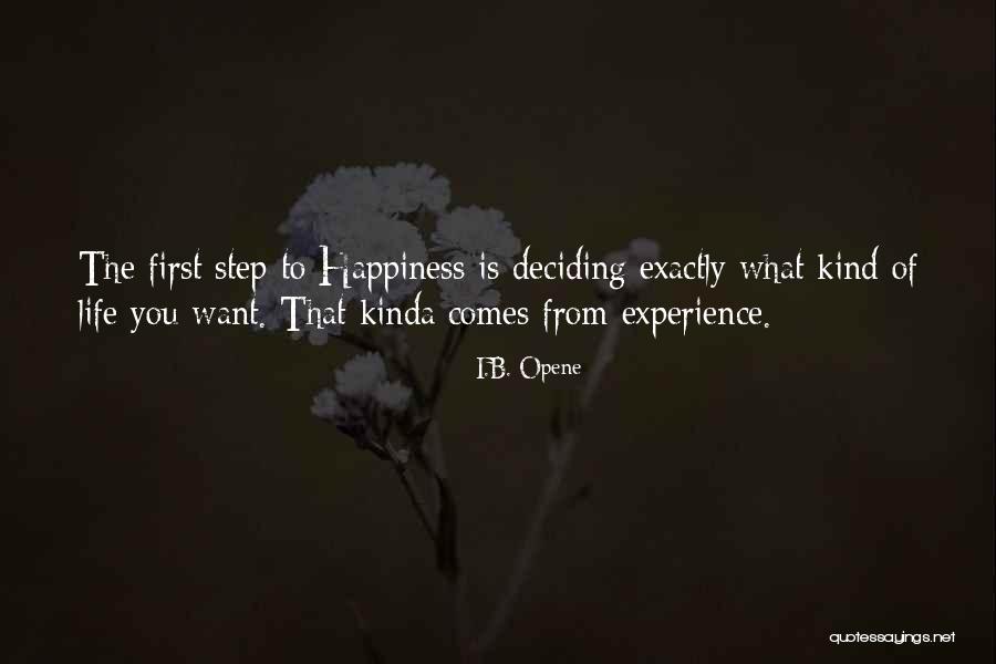 Ike Opene Quotes By I.B. Opene Ike Opene Quotes By I.B. Opene